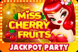 Miss Cherry Fruits Jackpot Party